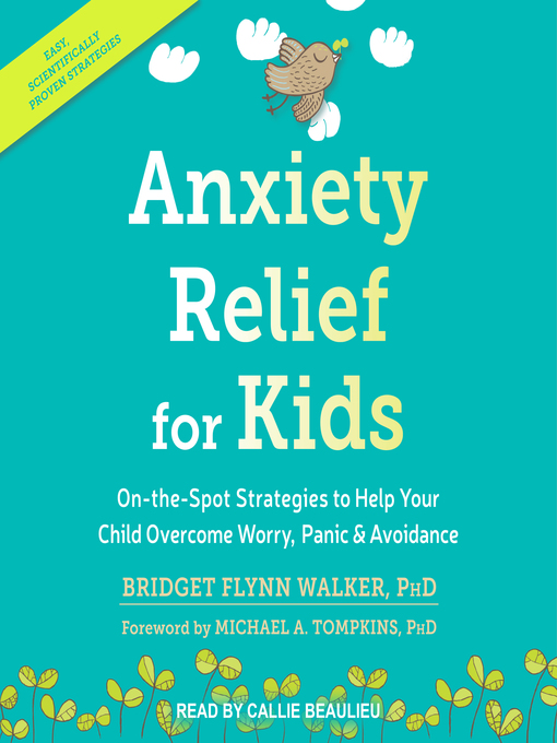 Title details for Anxiety Relief for Kids by Bridge Flynn Walker, PhD - Wait list